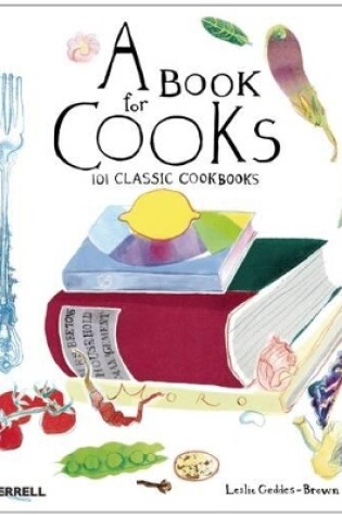 Cover of Book for Cooks: 100 Classic Cookbooks