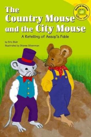 Cover of The Country Mouse and the City Mouse