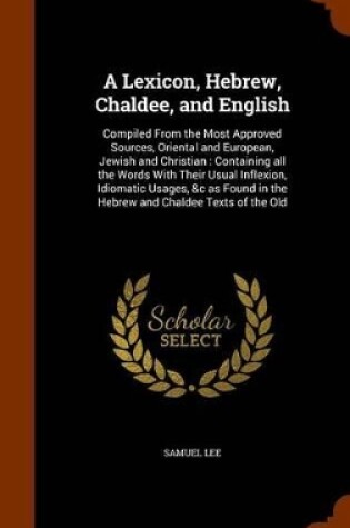 Cover of A Lexicon, Hebrew, Chaldee, and English