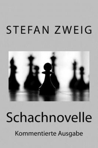 Cover of Schachnovelle: Kommentierte Ausgabe