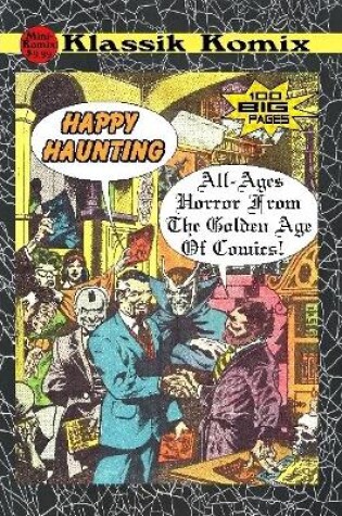 Cover of Klassik Komix: Happy Haunting