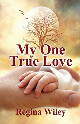 Cover of My One True Love