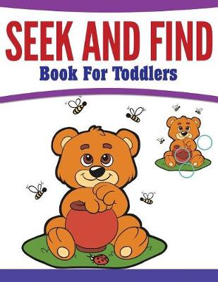 Book cover for Seek And Find Book For Toddlers