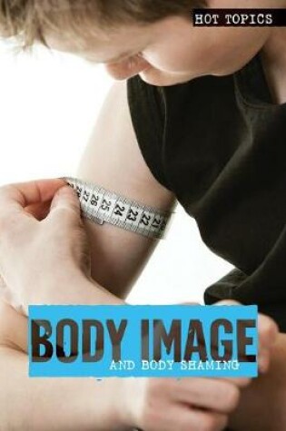 Cover of Body Image and Body Shaming