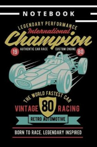 Cover of Notebook Legendary Performance Vintage Racing