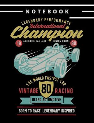 Book cover for Notebook Legendary Performance Vintage Racing