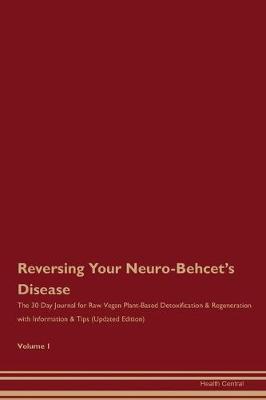 Book cover for Reversing Your Neuro-Behcet's Disease