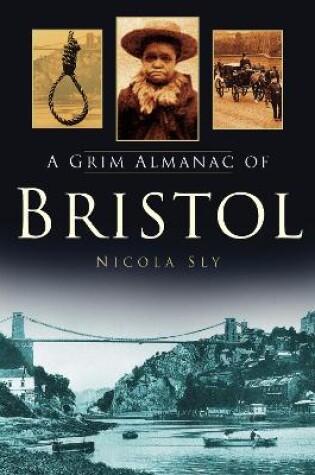 Cover of A Grim Almanac of Bristol