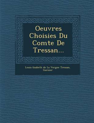 Book cover for Oeuvres Choisies Du Comte de Tressan...