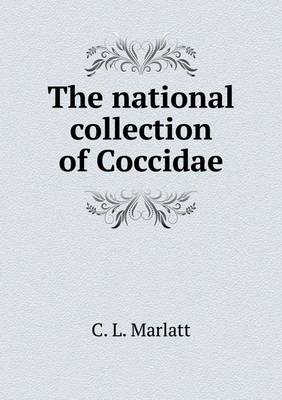 Book cover for The national collection of Coccidae