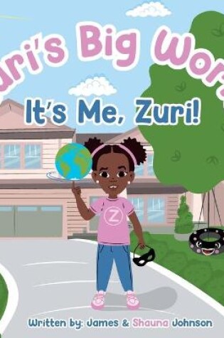 Cover of Zuri's Big World