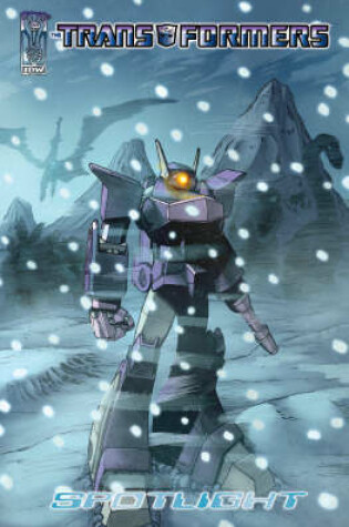 Cover of Transformers Spotlight Volume 1