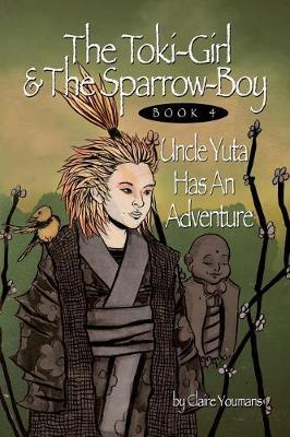 Cover of The Toki-Girl and the Sparrow-Boy Book Four
