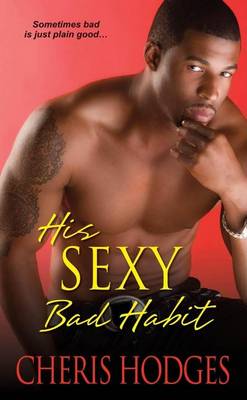Book cover for His Sexy Bad Habit