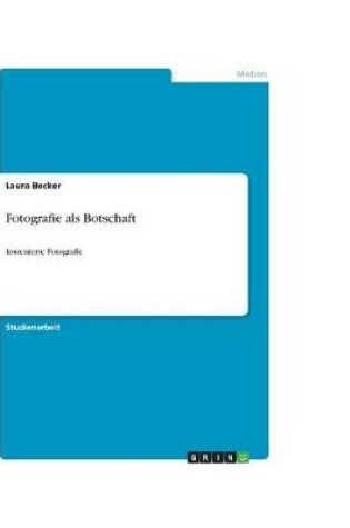 Cover of Fotografie als Botschaft