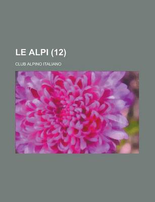 Book cover for Le Alpi (12 )