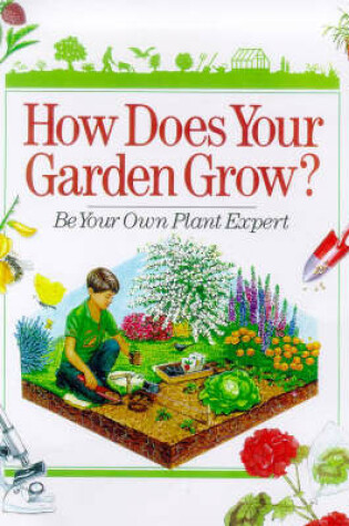 Cover of How Does Your Garden Grow?