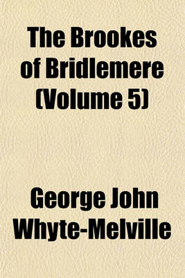 Book cover for The Brookes of Bridlemere (Volume 5)