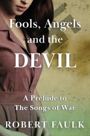 Cover of Fools, Angels and the Devil