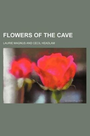 Cover of Flowers of the Cave