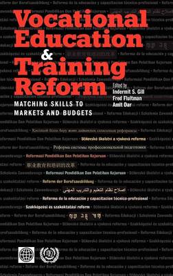 Cover of Vocational Education and Training Reform: Matching Skills to Markets and Budgets