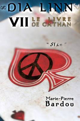 Book cover for Dia Linn - VII - Le Livre de Cathan (Slán)