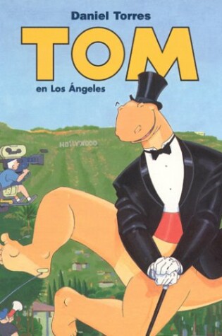 Cover of Tom, Vol. 3: Tom En Los Angeles