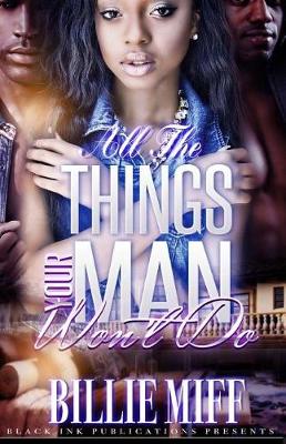 Book cover for All The Things Your Man Won't Do