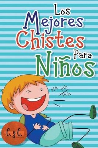 Cover of Los Mejores Chistes para Ni�os