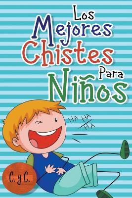 Book cover for Los Mejores Chistes para Ni�os
