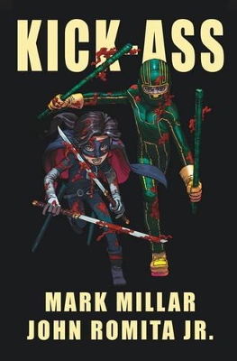 Book cover for Kick Ass - (Vol 1)