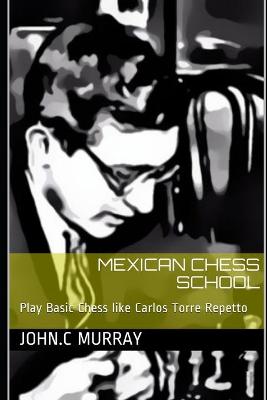 Cover of Mexican Chess School