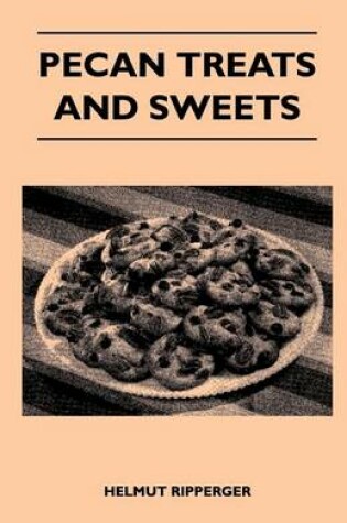 Cover of Pecan Treats and Sweets