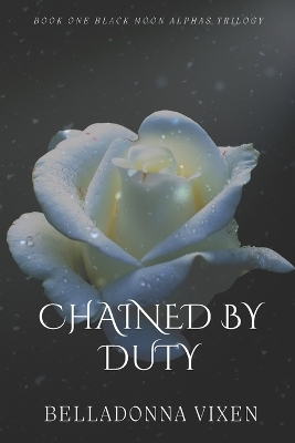 Cover of Chained By Duty