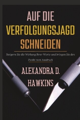 Cover of Auf die Verfolgungsjagd schneiden