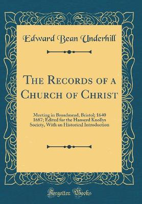 Book cover for The Records of a Church of Christ