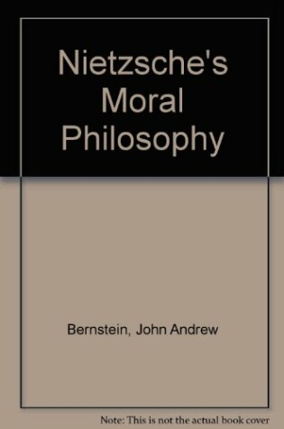 Cover of Nietzsche's Moral Philosophy