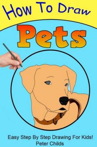 Cover of How to Draw Pets