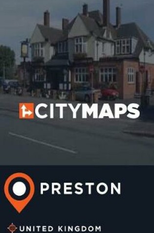 Cover of City Maps Preston United Kingdom