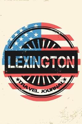 Book cover for Lexington Travel Journal