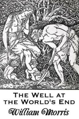 Cover of The Well at the World's End ILLUSTRAED