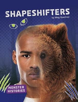 Book cover for Monster Histories Shapeshifters