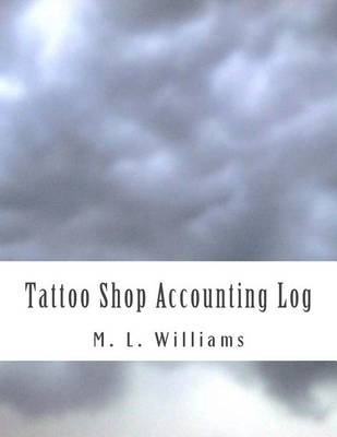 Book cover for Tattoo Shop Accounting Log