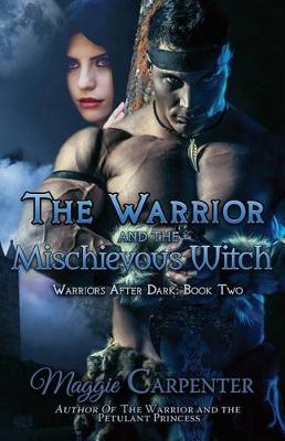 Book cover for The Warrior and the Mischievous Witch