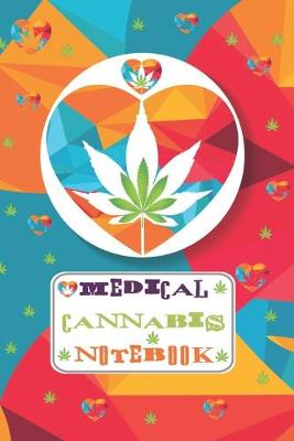 Book cover for Medical Cannabis Notebook