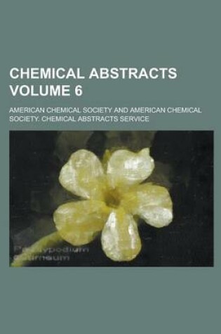 Cover of Chemical Abstracts Volume 6