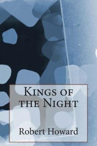 Cover of Kings of the Night