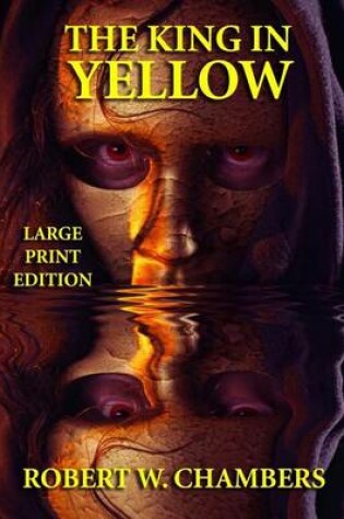 Cover of The King in Yellow - Large Print Edition