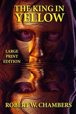 Book cover for The King in Yellow - Large Print Edition