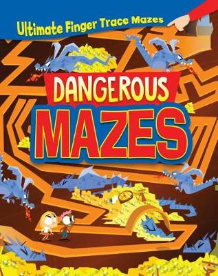 Book cover for Dangerous Mazes